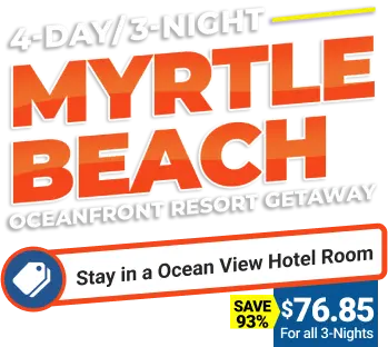 4-Day/3-Night Myrtle Beach | Oceanfront Resort Getaway | Includes $100 Visa Gift Card Towards Food, Drinks & Activities | Save 93% | $76.85 For all 3-Nights