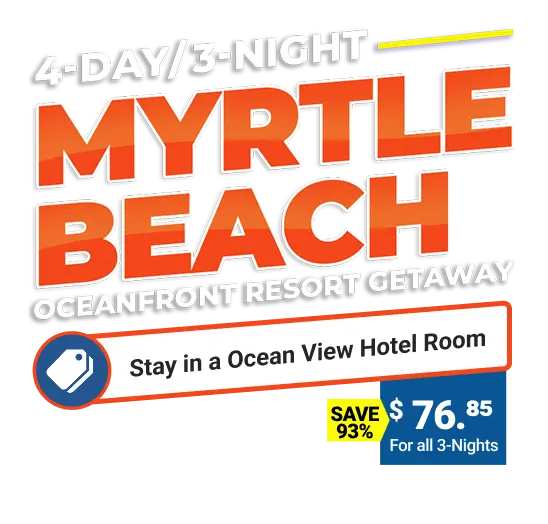 4-Day/3-Night Myrtle Beach | Oceanfront Resort Getaway | Includes $100 Visa Gift Card Towards Food, Drinks & Activities | Save 93% | $76.85 For all 3-Nights